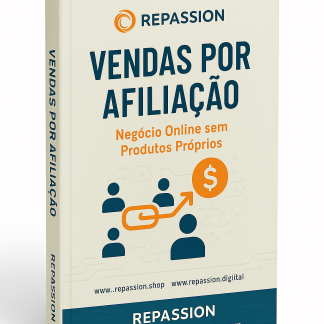 Vendas por Afiliação – Negócio Online sem Produtos Próprios