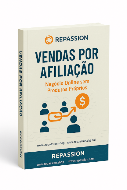 Vendas por Afiliação – Negócio Online sem Produtos Próprios